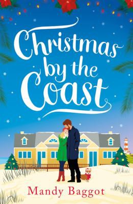 Mandy Baggot: Christmas by the Coast (2021, Head of Zeus)