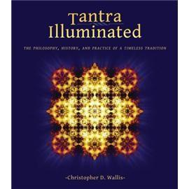 Christopher D. Wallis: Tantra Illuminated (2012)