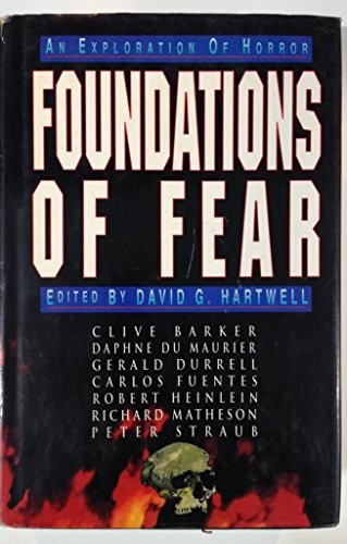 David G. Hartwell: Foundations of fear (1992, T. Doherty Associates)