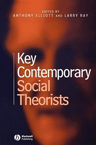 Larry Ray: Key Contemporary Social Theorists (2003)