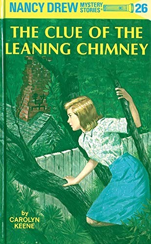 Carolyn Keene: The clue of the leaning chimney. (1967, Grosset & Dunlap)