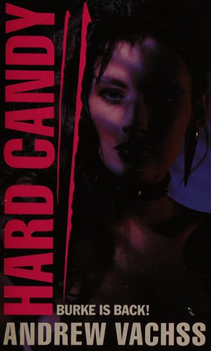Andrew Vachss: HARD CANDY (Paperback, 1990, THE BODLEY HEAD LTD)