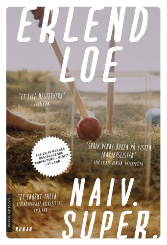 Erlend Loe: Naïve. super (2001, Canongate)