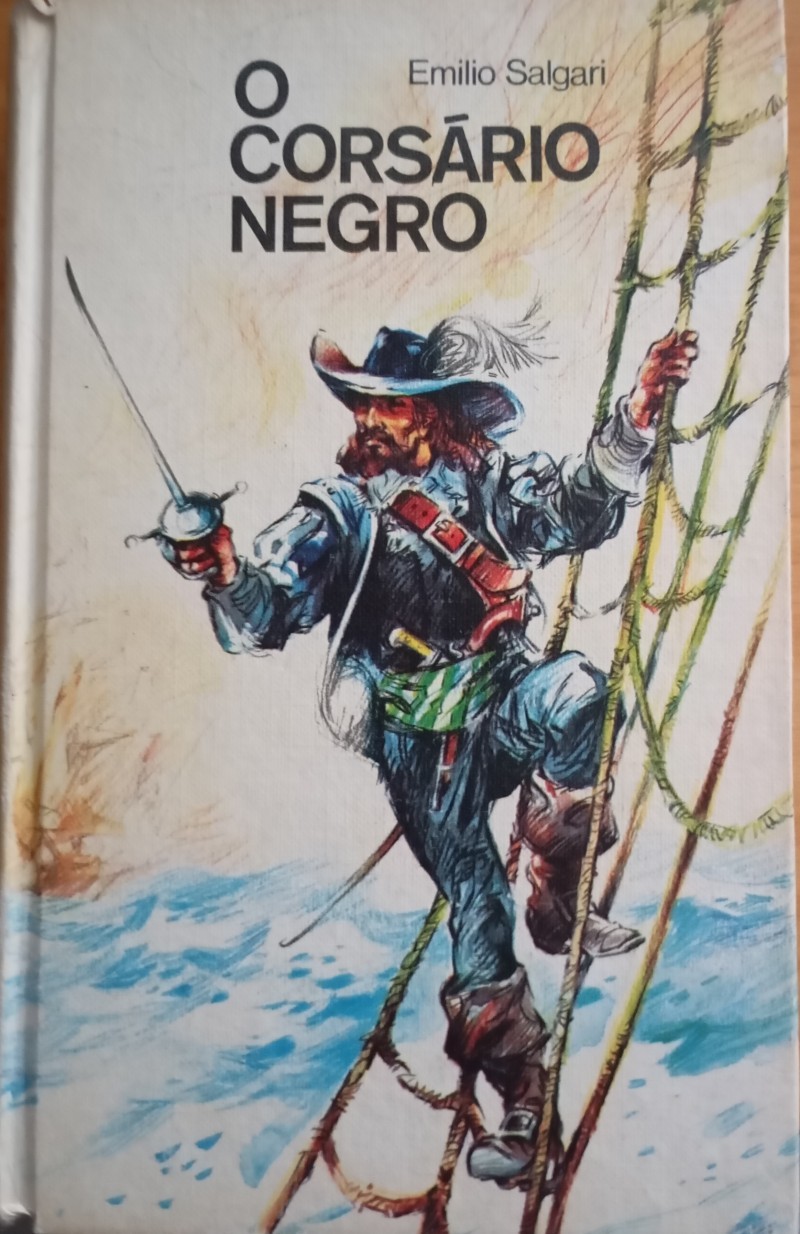 Emilio Salgari: O Corsário Negro (Hardcover, Portuguese language, 1975, Circulo de Leitores)