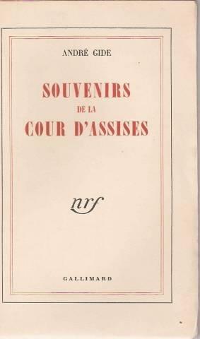 André Gide: Souvenirs De La Cour D'Assises (French language, 1924)