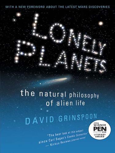 David Grinspoon: Lonely Planets (2007, HarperCollins)
