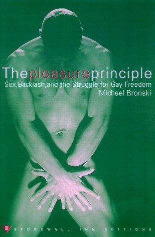 Michael Bronski: The Pleasure Principle (2000)