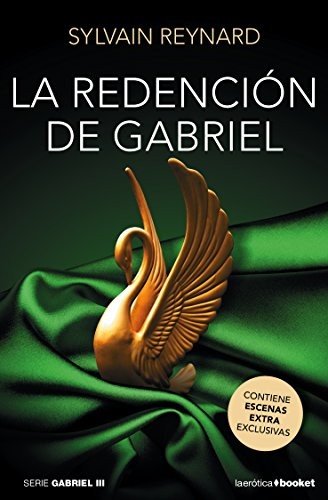 Sylvain Reynard, Lara Agnelli: La redención de Gabriel (Paperback, Booket)
