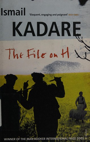 David Bellos, Ismail Kadare: File on H (2006, Penguin Random House)