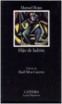 Manuel Rojas: Hijo De Ladron (Paperback, Spanish language, 1959, Catedra)