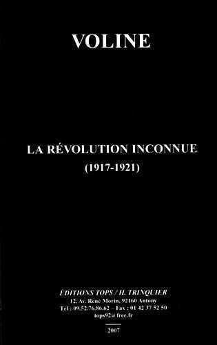 Vsevolod Mikhailovich Eichenbaum: La révolution inconnue (1917-1921) (French language, 2007)