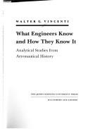 Walter G. Vincenti: What engineers know and how they know it (1990, Johns Hopkins University Press)
