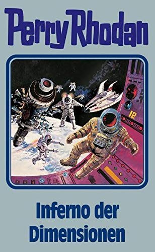 Imported by Yulo inc.: Perry Rhodan 86. Inferno der Dimensionen. (Hardcover, Pabel-Moewig Verlag Kg)