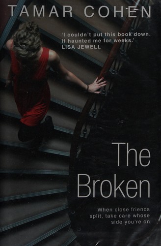 Tamar Cohen: The broken (2014)