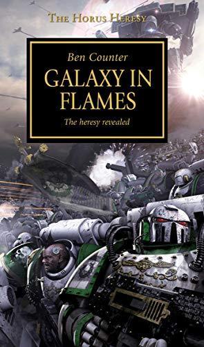 Ben Counter: Horus Heresy - Galaxy in Flames (2014)