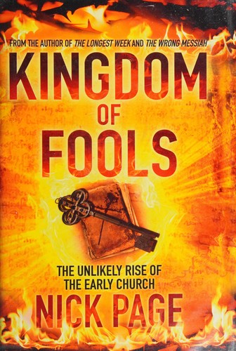 Nick Page: Kingdom of fools (2012, Hodder & Stoughton)