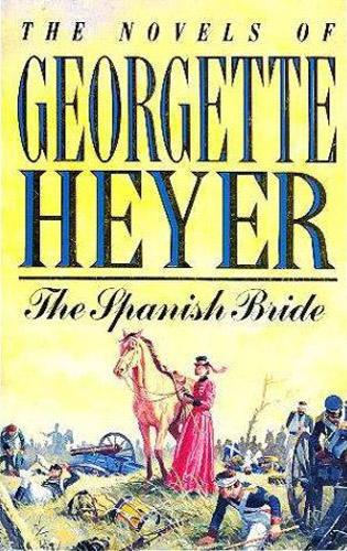 Georgette Heyer, Georgette Heyer: The Spanish Bride (1984, Signet)