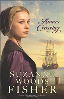 Suzanne Woods Fisher: Anna's Crossing (2015, Revell)