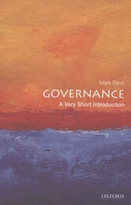 Mark Bevir: Governance A Very Short Introduction (2012, Oxford University Press)