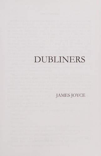 James Joyce: Dubliners (Original World's Classics) (2016, CreateSpace Independent Publishing Platform)