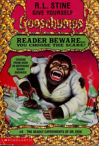 R. L. Stine: The Deadly Experiments of Dr. Eeek (Paperback, 1995, Scholastic)