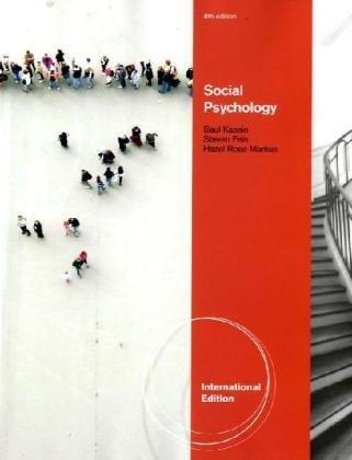 Hazel Rose Markus, Saul Kassin, Steven Fein: Social Psychology (2011)
