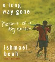 Ishmael Beah: A Long Way Gone (2007, Audio Renaissance)