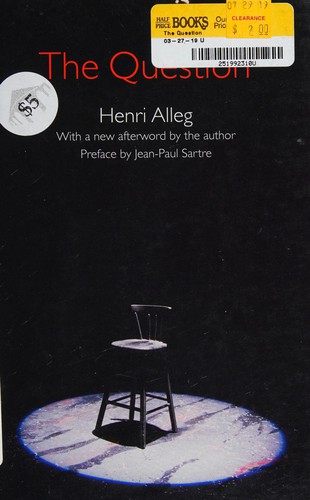 Henri Alleg: The question (2006, University of Nebraska Press)