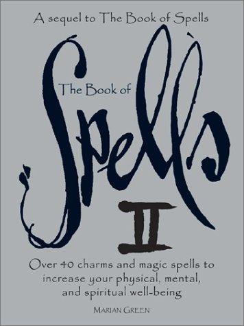 Marian Green: The book of spells II (2001, Barron's)