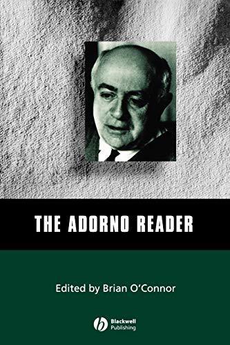 Theodor W. Adorno, Brian O'Connor: The Adorno Reader (2000)
