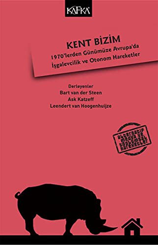 Kolektif: Kent Bizim (Paperback, 2016, Kafka)