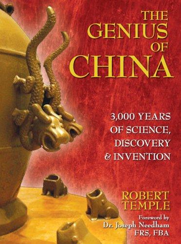 Robert Temple: The Genius of China (Paperback, 2007, Inner Traditions)