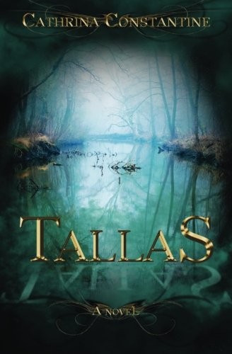 Cathrina Constantine: Tallas (Paperback, 2014, Black Opal Books)