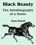 Anna Sewell: Black Beauty (Paperback, Fredonia Classics)