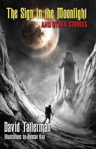 David Tallerman: The Sign in the Moonlight (NewCon Press)