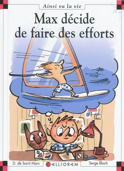 Serge Bloch: Max décide de faire des efforts (French language, 2009)