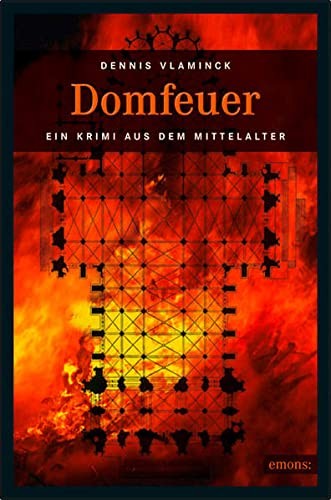 Dennis Vlaminck: Domfeuer (Paperback, Deutsch language, Emons)