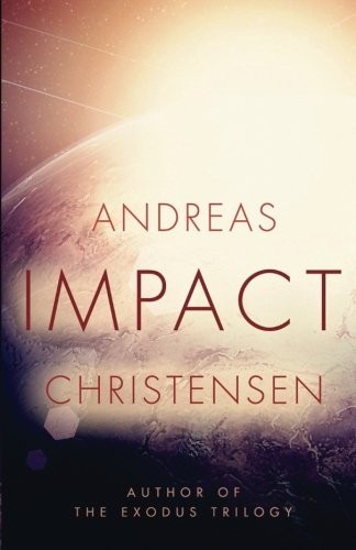 Andreas Christensen: Impact (2016, CreateSpace Independent Publishing Platform)