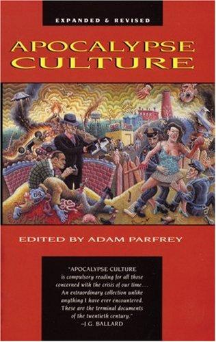 Adam Parfrey: Apocalypse Culture (1991, Amok Press)
