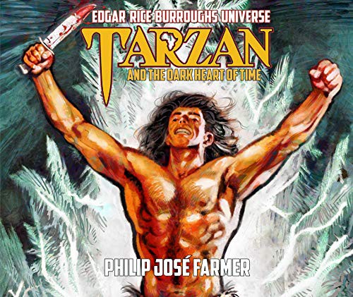 Philip José Farmer, Ben Dooley: Tarzan and the Dark Heart of Time (AudiobookFormat, Oasis Audio)