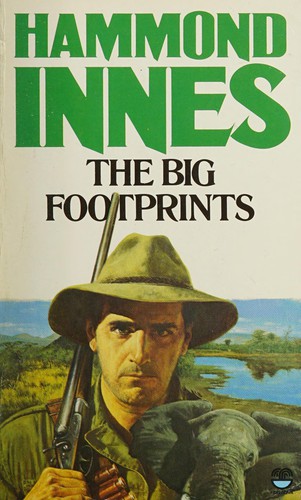 Hammond Innes: The big footprints (1984, Fontana)