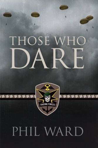 Phil Ward: Those who dare (2010, Greenleaf Book Group Press)