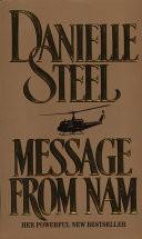 Danielle Steel: Message from Nam (Hardcover, 1990, Delacorte Press)
