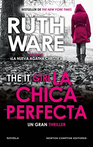 Ruth Ware, Miguel Alpuente: La chica perfecta. The It girl (Hardcover, Newton Compton Editores)