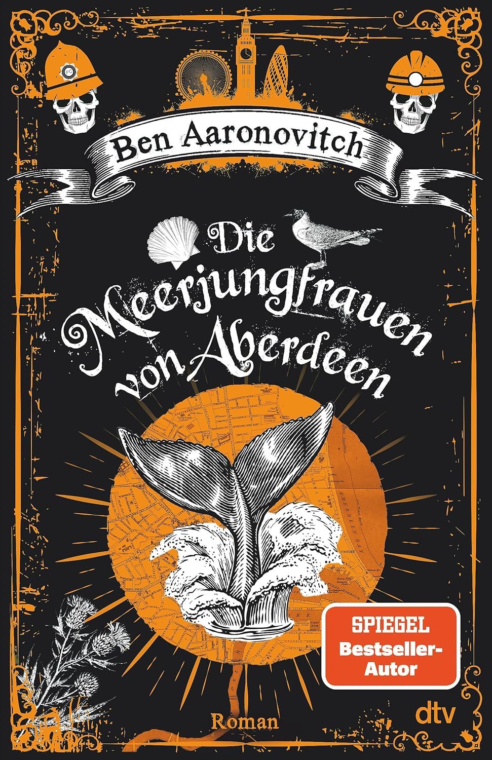 Ben Aaronovitch: Die Meerjungfrauen von Aberdeen (Hardcover, German language, 2025, DTV)
