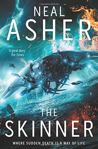Neal L. Asher: The Skinner (2009, Palgrave Macmillan Ltd)