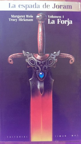 La forja (1998, Timun Mas)