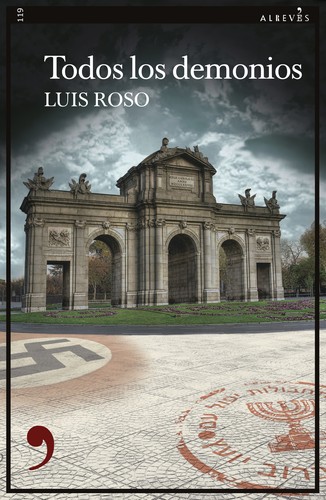 Luis Roso: Todos los demonios (2022, Alrevés)