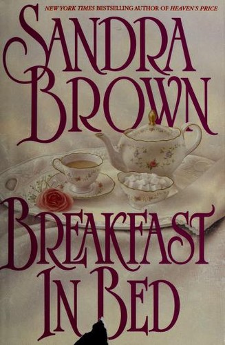 Sandra Brown: Breakfast in Bed (Bantam Books, Bantam)