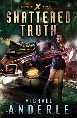 Michael Anderle: Shattered Truth (Paperback, 2019, Lmbpn Publishing)